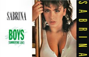 Histoire d'un Tube : Boys, boys, boys de Sabrina en 1987